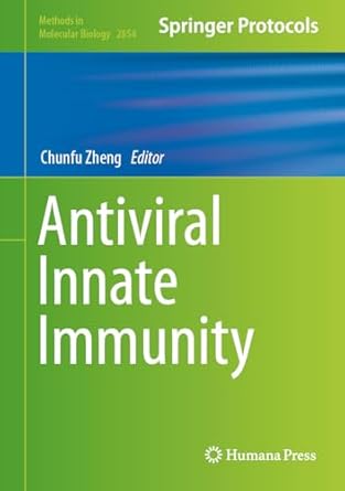 antiviral innate immunity 1st edition chunfu zheng 1071641077, 978-1071641071