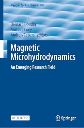 magnetic microhydrodynamics an emerging research field 1st edition bernard doudin ,michael coey ,andrejs