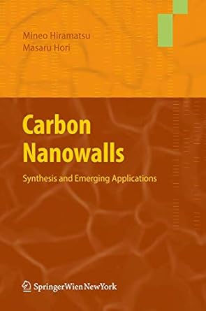 carbon nanowalls synthesis and emerging applications 2010th edition mineo hiramatsu ,masaru hori 3211997172,