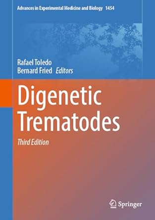 digenetic trematodes 3rd edition rafael toledo ,bernard fried 3031601203, 978-3031601200