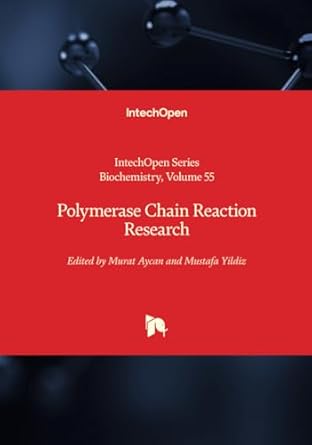 polymerase chain reaction research 1st edition murat aycan ,mustafa yildiz 1837689008, 978-1837689002