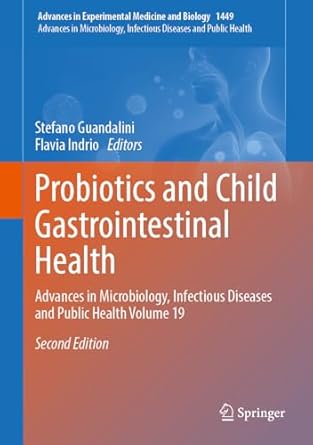 probiotics and child gastrointestinal health advances in microbiology infectious diseases and public health