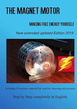 the magnet motor making free energy   2019 7th edition patrick weinand 3750200181, 978-3750200180