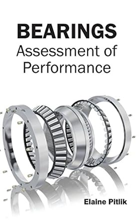 bearings assessment of performance 1st edition elaine pitlik 1632380609, 978-1632380609