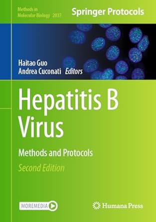 hepatitis b virus methods and protocols 2nd edition haitao guo ,andrea cuconati 1071640267, 978-1071640265