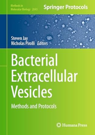 bacterial extracellular vesicles methods and protocols 2024th edition steven jay ,nicholas pirolli