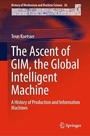 the ascent of gim the global intelligent machine 1st edition koetsier 3319965468, 978-3319965468