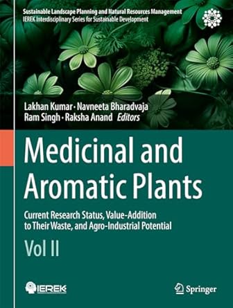 medicinal and aromatic plants current research status value addition to their waste and agro industrial