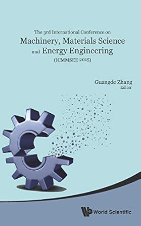 machinery materials science and energy engineering proceedings of the 3rd international conference 1st