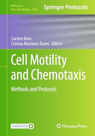 cell motility and chemotaxis methods and protocols 2024th edition carsten beta ,cristina martinez torres