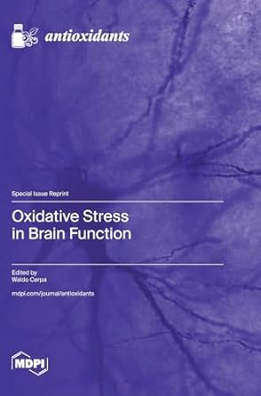 oxidative stress in brain function 1st edition waldo cerpa 3725811490, 978-3725811496