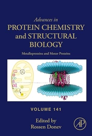 metalloproteins and motor proteins 1st edition rossen donev 0443193444, 978-0443193446