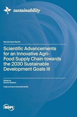 scientific advancements for an innovative agri food supply chain towards the 2030 sustainable development