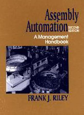 assembly automation 2nd edition frank riley 0831130415, 978-0831130411