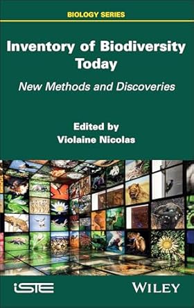 inventory of biodiversity today new methods and discoveries 1st edition violaine nicolas 1786309580,