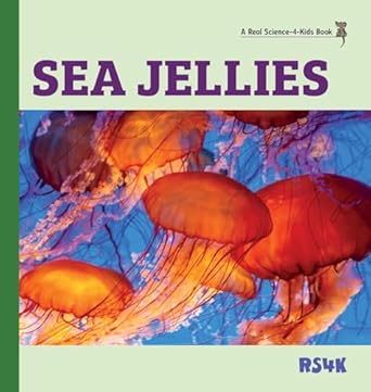 sea jellies 1st edition rebecca woodbury m ed ph d 1953542549, 978-1953542540