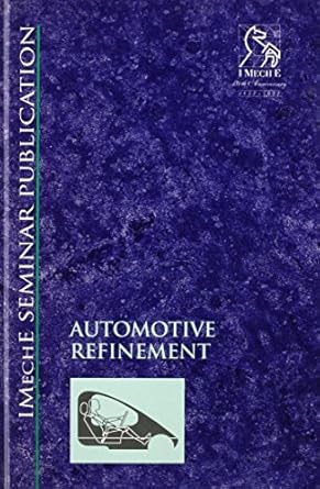 automotive refinement 1st edition pep 1860580211, 978-1860580215