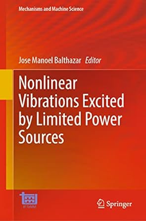 nonlinear vibrations excited by limited power sources 1st edition jose manoel balthazar 303096602x,