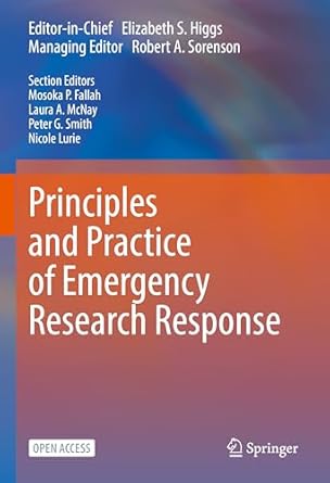 principles and practice of emergency research response 2024th edition elizabeth s higgs ,robert a sorenson