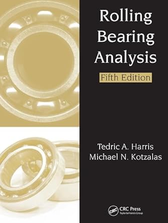 rolling bearing analysis 2 volume set 1st edition tedric a harris ,michael n kotzalas 0849381673,