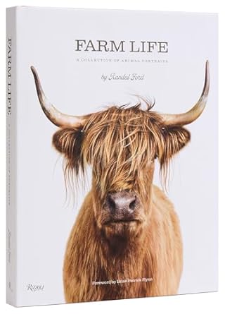 farm life a collection of animal portraits 1st edition randal ford ,brian patrick flynn 084783171x,