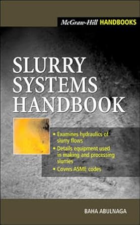 slurry systems handbook 1st edition baha abulnaga 0071375082, 978-0071375085