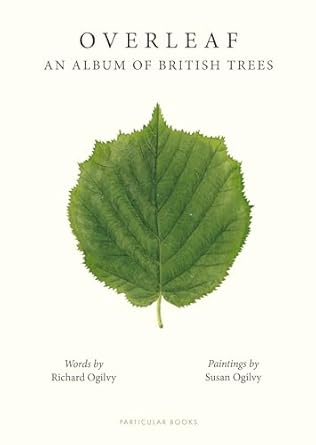 overleaf an album of british trees 1st edition susan ogilvy 0241674727, 978-0241674727