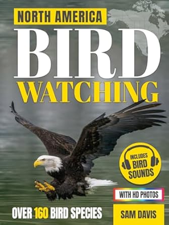 north america bird watching an interactive field guide featuring over 160 bird species with stunning color