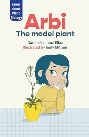 arbi the model plant 1st edition natanella illouz eliaz ,imily mitrani b0d8zcn2t6, 979-8323310548