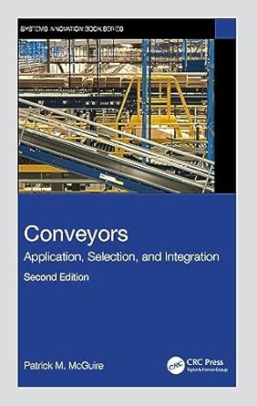 conveyors 2nd edition patrick m mcguire 1032451181, 978-1032451183