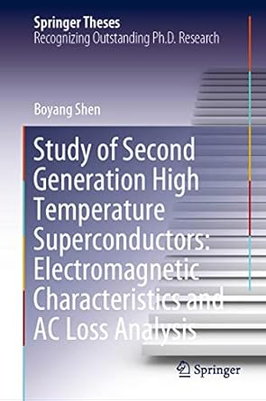 study of second generation high temperature superconductors electromagnetic characteristics and ac loss