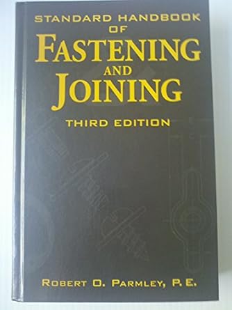 standard handbook of fastening and joining 3rd edition robert o parmley 0070485895, 978-0070485891