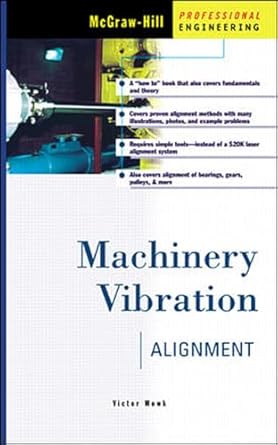 machinery vibration alignment 1st edition victor wowk 007071939x, 978-0070719392