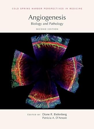 angiogenesis biology and pathology 2nd edition diane bielenberg ,patricia d'amore 1621824349, 978-1621824343