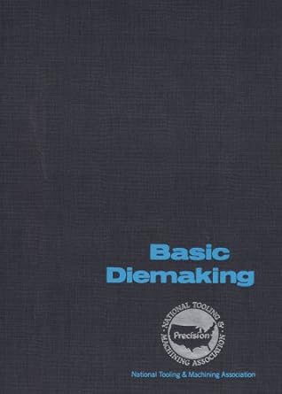 basic diemaking 1st edition mcgraw hill 0070460906, 978-0070460904