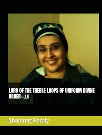 lord of the treble loops of uniform divine order 1st edition sh shahinaz el ramly ly b0dfhl5rpg,