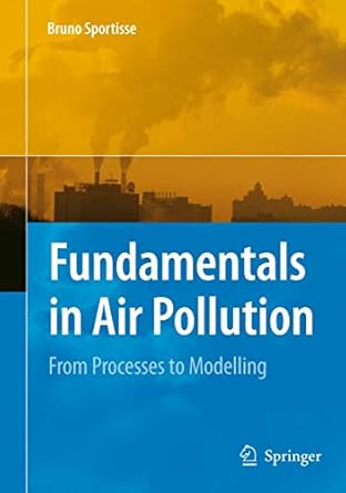 fundamentals in air pollution from processes to modelling 2010th edition bruno sportisse 9048129699,