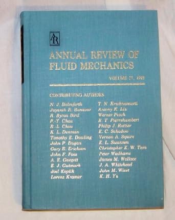 annual review of fluid mechanics 1992 1st edition john l lumley ,milton van dyke ,helen l reed 0824307240,