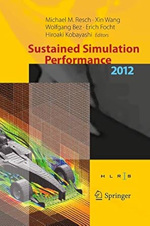 sustained simulation performance 2012 proceedings of the joint workshop on high performance computing on