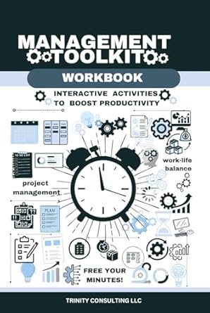 management toolkit workbook 1st edition stella davtyan ,mary karapetyan b0d9lsx25p, 979-8333281401