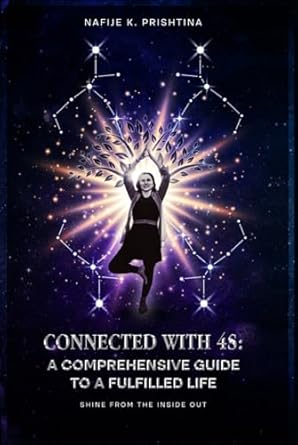 connected with 4s a comprehensive guide to a fulfilled life 1st edition nafije k prishtina b0dghzmwpy,