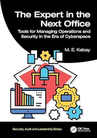 the expert in the next office tools for managing operations and security in the era of cyberspace 1st edition