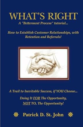 whats right a betterment process tutorial 1st edition patrick d st john b0dhvp8yct, 979-8339791355