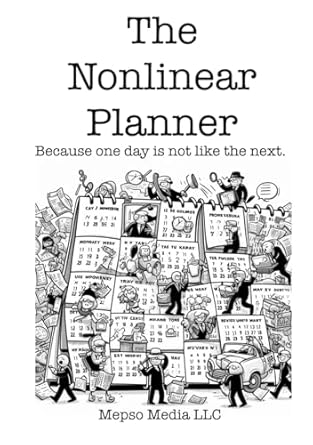 the nonlinear planner because one day is not like the next 1st edition mepso media llc b0dhswdpvc,