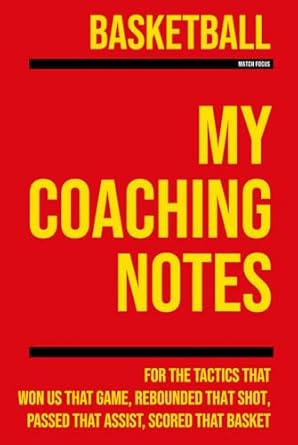 my basketball coaching match focus 1st edition gameplan publishing b0d97lg243