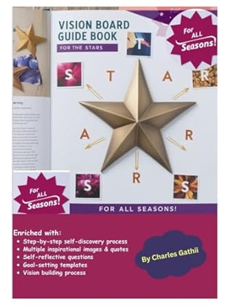 vision board guide workbook for stars 1st edition charles gathii b0dcjnlzqb, 979-8335125482