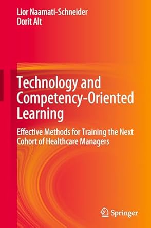 technology and competency oriented learning effective methods for training the next cohort of healthcare