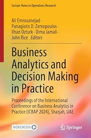 business analytics and decision making in practice proceedings of the international conference on business