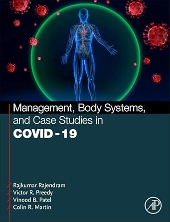 management body systems and case studies in covid 19 1st edition rajkumar rajendram akc bsc mbbs mrcp edic