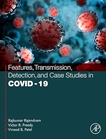 features transmission detection and case studies in covid 19 1st edition rajkumar rajendram akc bsc mbbs mrcp